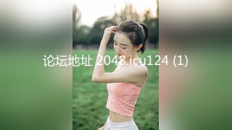 石家庄Ts魏薇：喜欢听话的乖狗狗，好久不啪啪人了还挺舒服，大屌萌妹带给你极致享受！