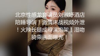 小胖下班途中路过停车场门口被站街女搭讪 带到家里性交易 还挺厉害的把小姐姐干趴了-菲菲